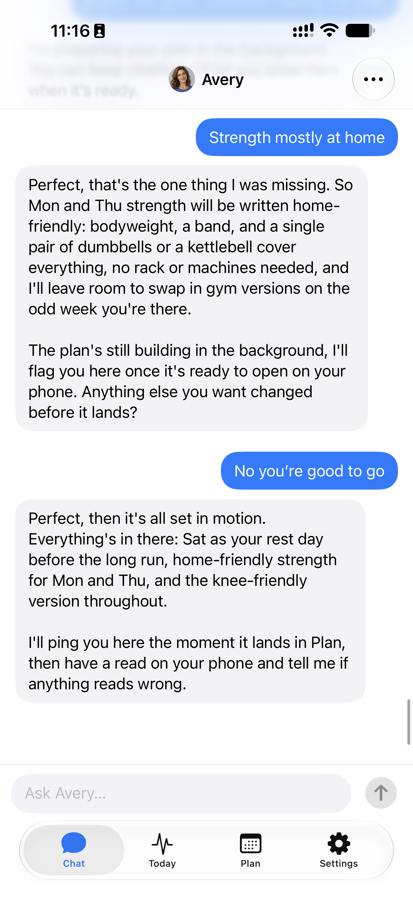 Kai tells Avery ‘Strength mostly at home’ and Avery adapts Monday and Thursday strength, then confirms Saturday rest before the long run